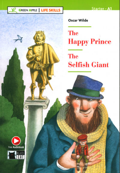 THE HAPPY PRINCE AND THE SELFISH GIANT (LIFE SKILL