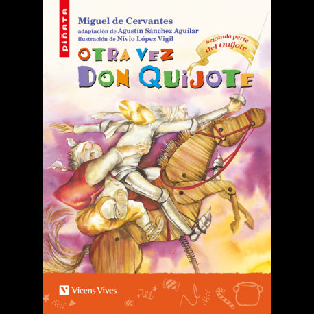 Otra Vez Don Quijote**