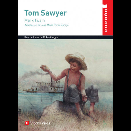 Tom Sawyer (Cucaña)**