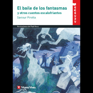 El Baile De Los Fantasmas Y Otros Cuentos Escalo**