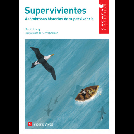 Supervivientes (Cucaña Biografias)**