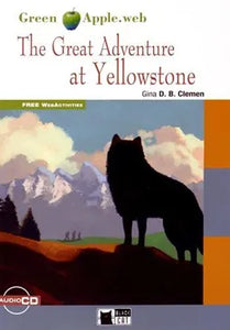 The Great Adventure At Yellowstone+Cd