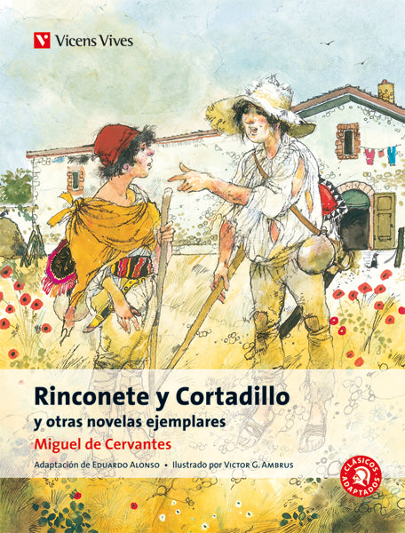 Rinconete Y Cortadillo Y Otras Novelas Ejemplares