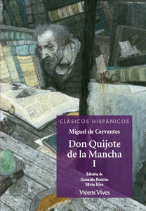 Don Quijote De La Mancha -Parte 1 (Clasicos Hisp)