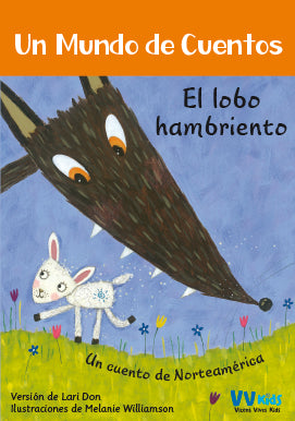 El Lobo Hambriento (Vicens Vives Kids)