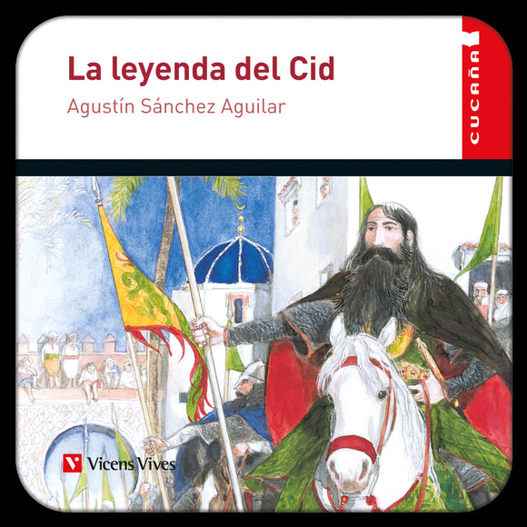 La Leyenda Del Cid (Leobook) Cucaña