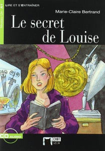 Le Secret De Louise+Cd